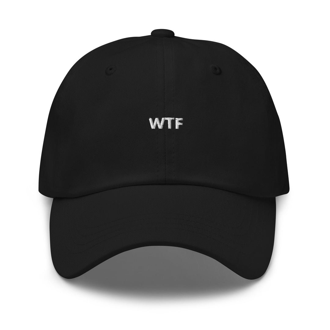 Basic WTF Dad Hat - DadHats.Co - Fast and free shipping on all US Orders Over $75! Shop Now!