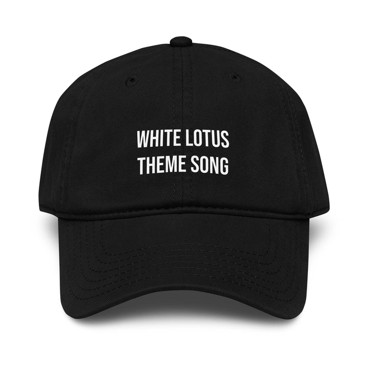 White Lotus Theme Song Dad Hat – Black – Front View