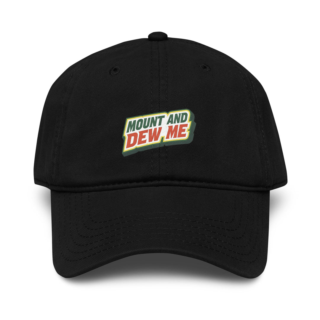 Mount And Dew Me Dad Hat – Black – Front View