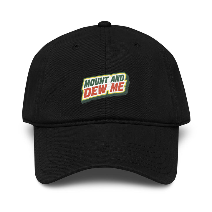 Mount And Dew Me Dad Hat – Black – Front View