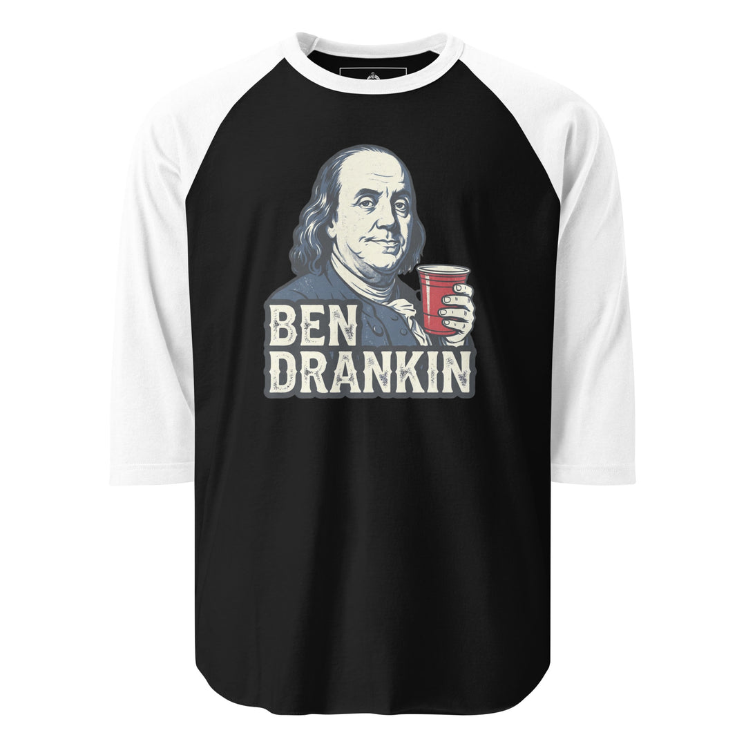 Ben Drankin funny 4th of July drinking raglan — Benjamin Franklin portrait holding a red Solo cup with bold BEN DRANKIN text