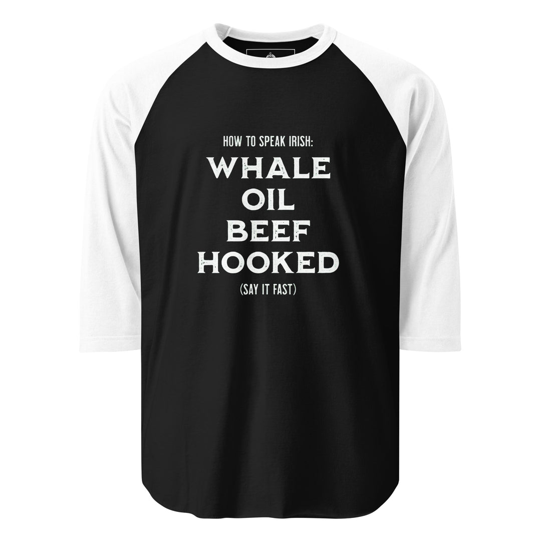 How To Speak Irish — a How To Speak Irish guide design with drinking phrases, printed on a 3/4 sleeve raglan shirt.