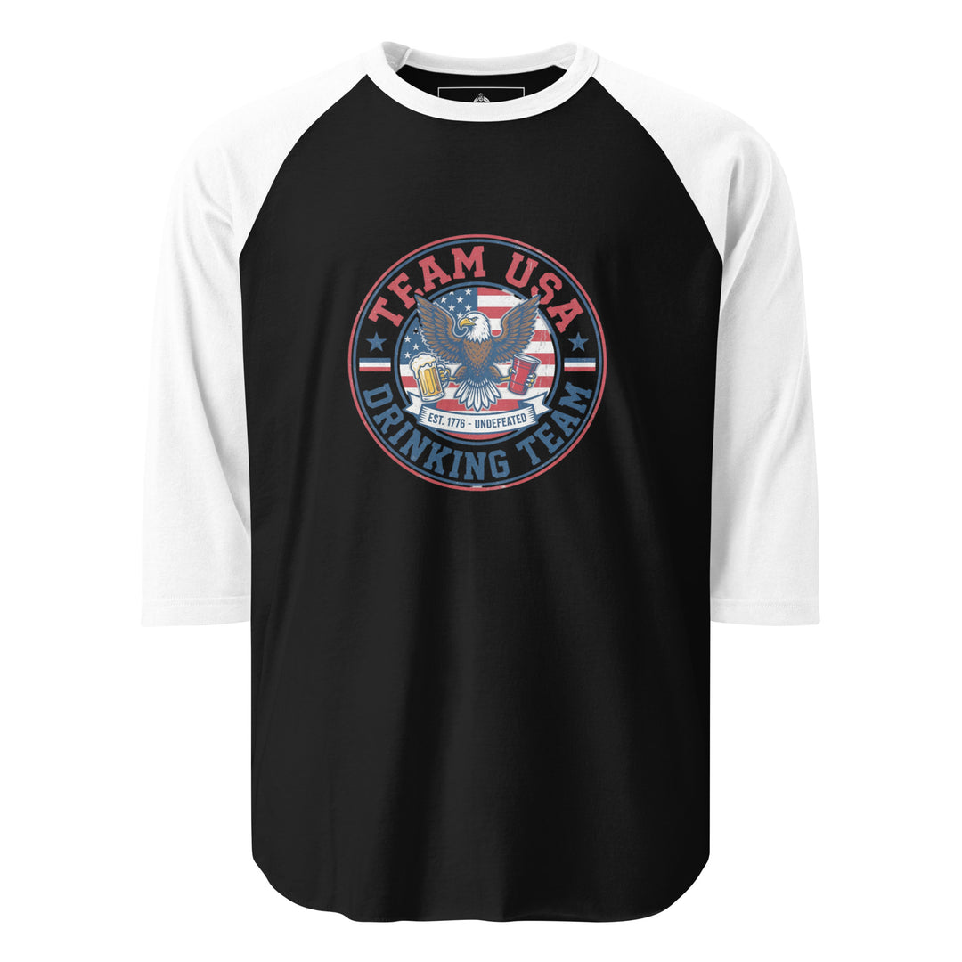 Team USA Drinking Team — a Team USA Drinking Team patriotic design, printed on a 3/4 sleeve raglan shirt.