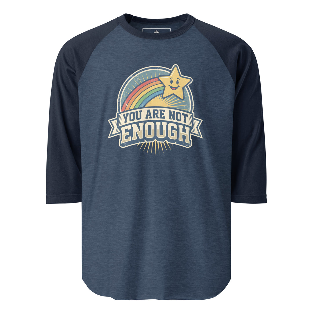 You Are Not Enough Raglan — alternate color view