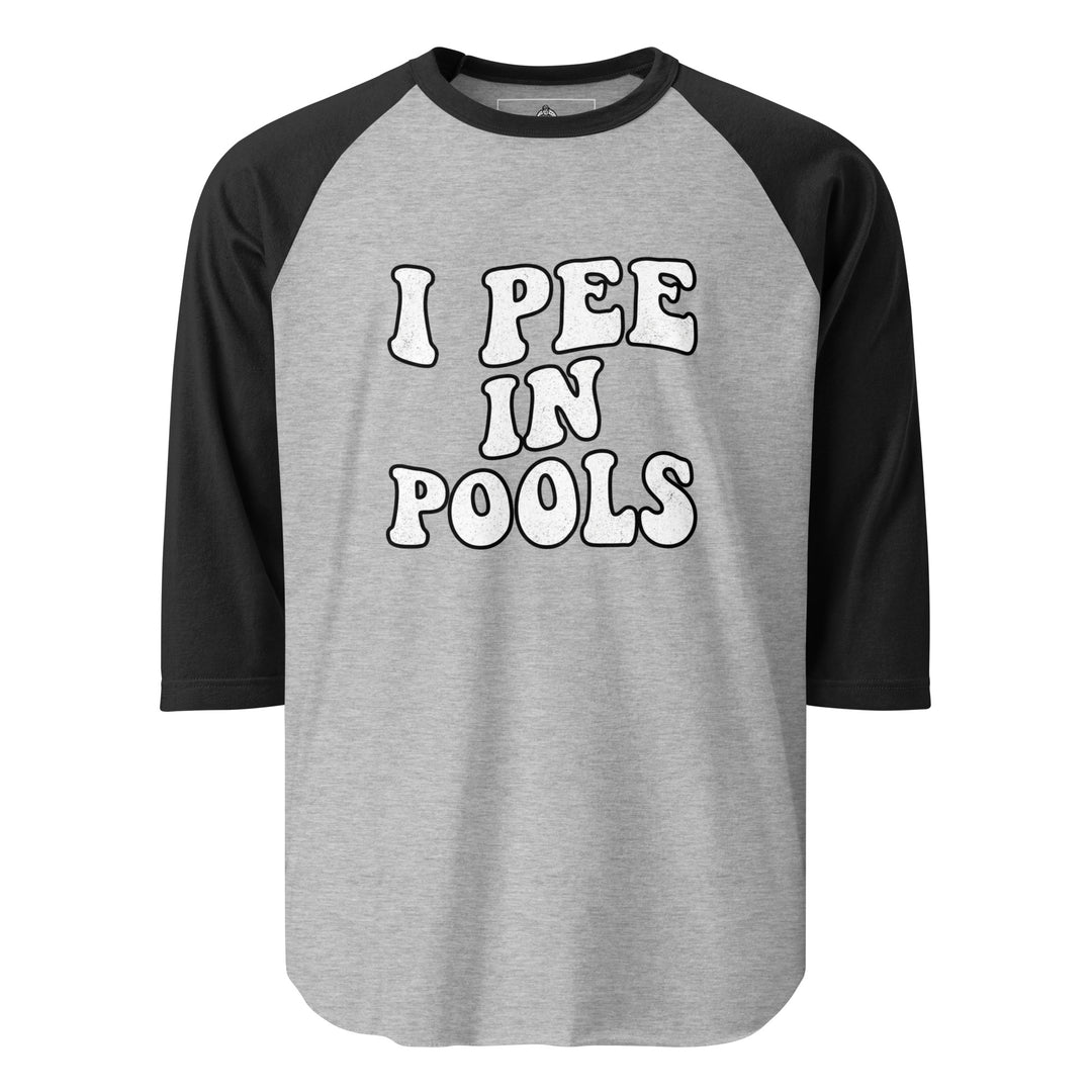 I Pee In Pools Raglan — alternate color view