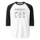 How To Pick Up Chicks 3/4 sleeve raglan shirt