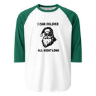 I Can Deliver All Night Long Santa 3/4 sleeve raglan shirt