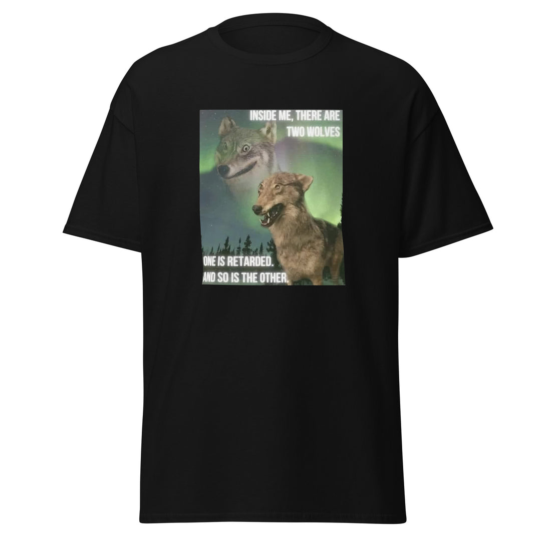 Two Wolves Inside Me Funny Graphic Funny Graphic T-Shirt – Black – Front View