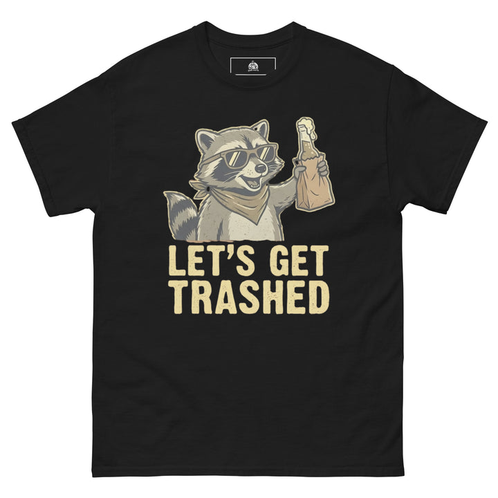 Let's Get Trashed funny drinking graphic tee — raccoon in sunglasses holding a beer bottle in paper bag, bold LET'S GET TRASHED text on black tee