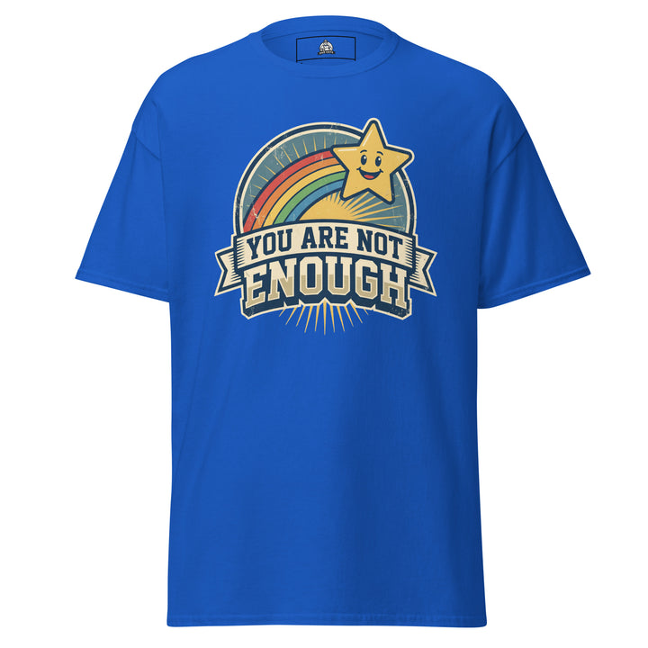 You Are Not Enough Tee — alternate color view