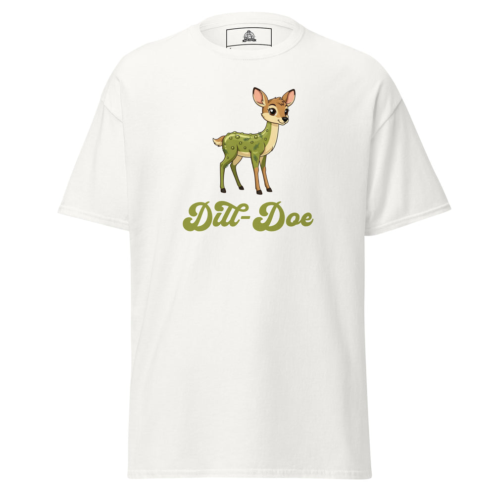 Dill-Doe Unisex Funny Graphic T-Shirt – White – Front View
