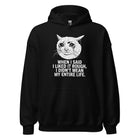 When I Said I Liked It Rough I Didn't Mean My Entire Life Unisex Hoodie