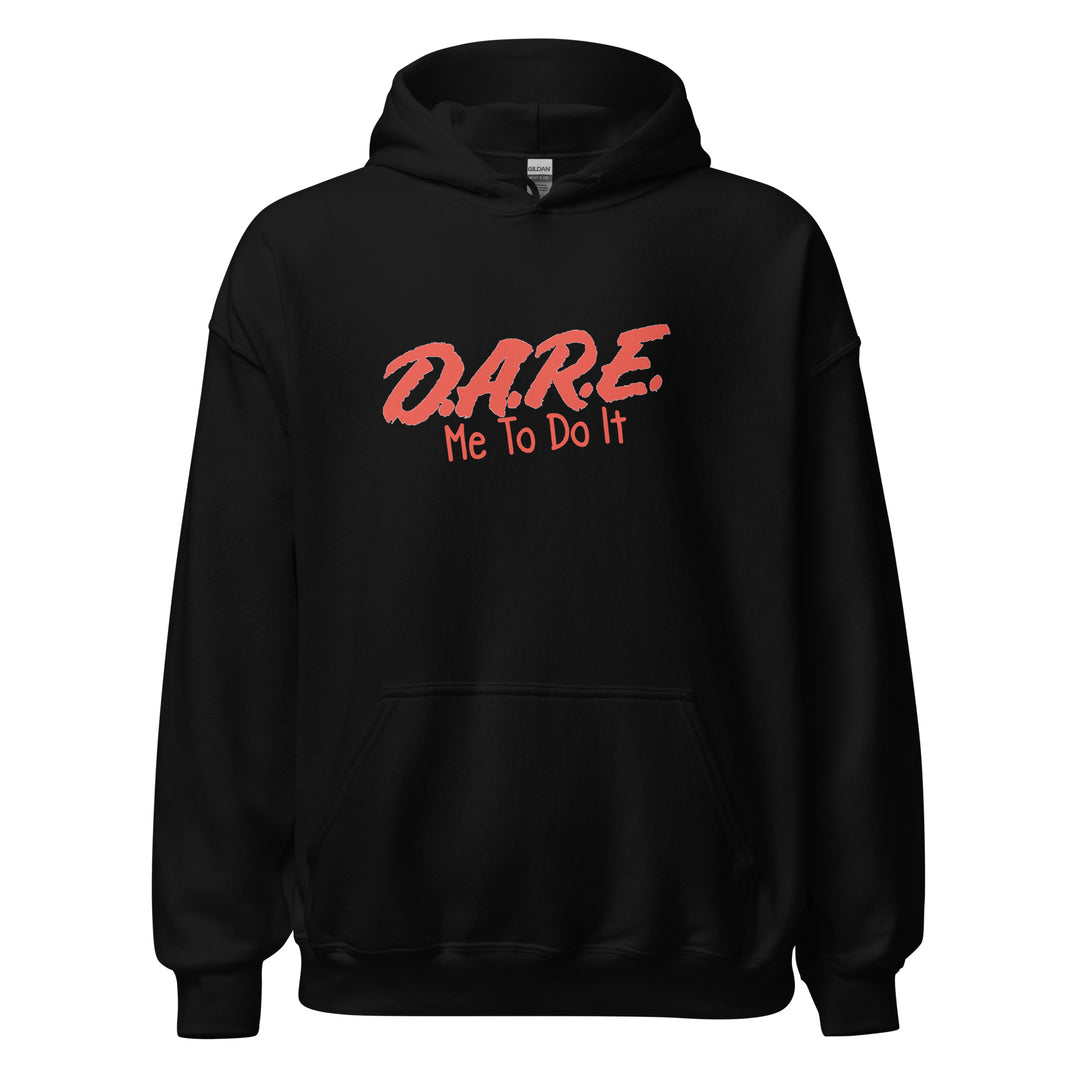 Dare Me To Do It — a mischievous Dare Me To Do It character design, printed on a unisex hoodie.