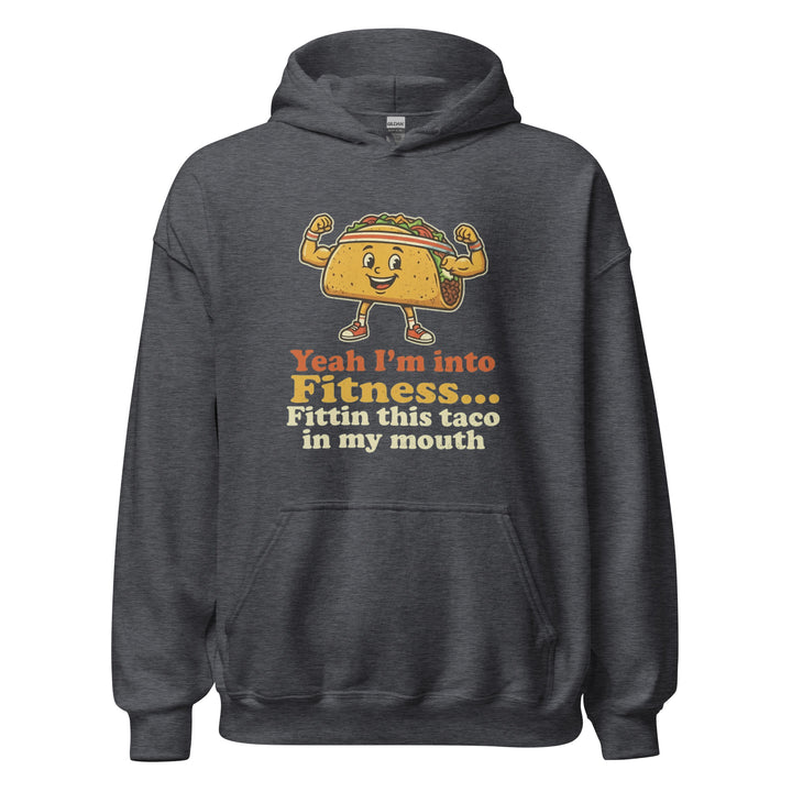Yeah I'm Into Fitness Hoodie — alternate color view