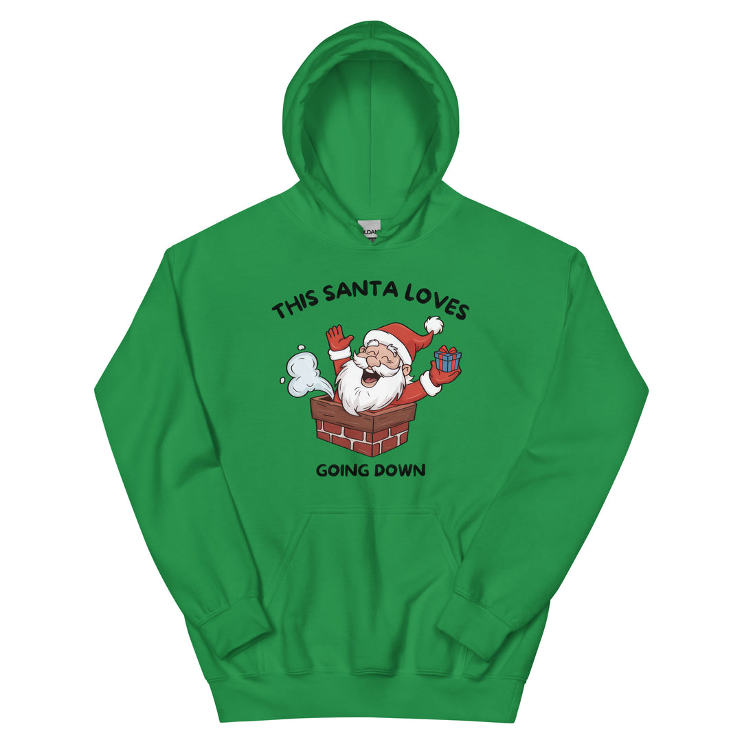 This Santa Loves Going Down — a cheerful Santa popping out of a chimney holding a gift, captioned This Santa Loves Going Down, printed on a unisex hoodie.