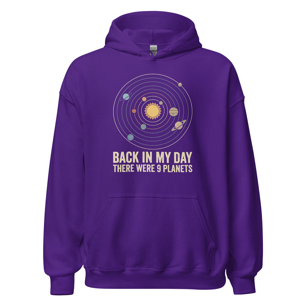 Back In My Day There Were 9 Planets Hoodie — alternate color view