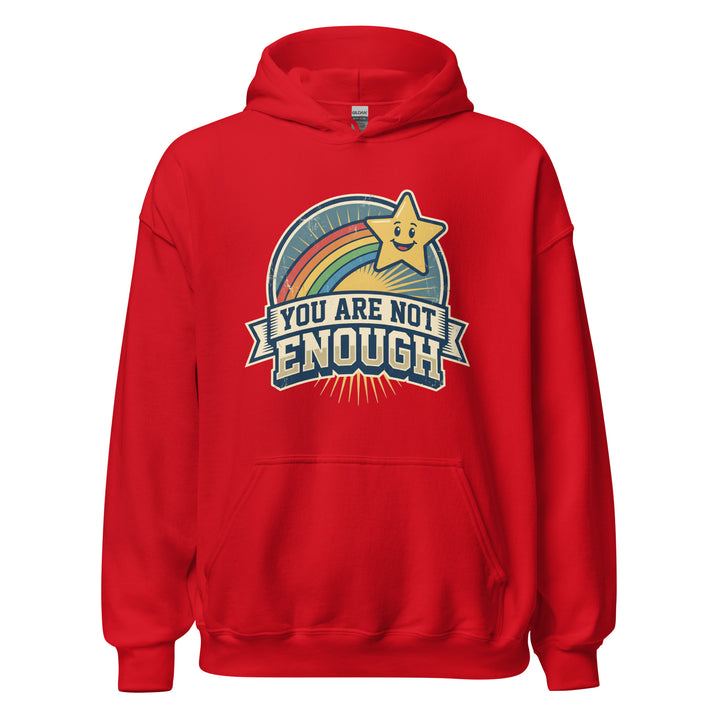 You Are Not Enough Hoodie — alternate color view
