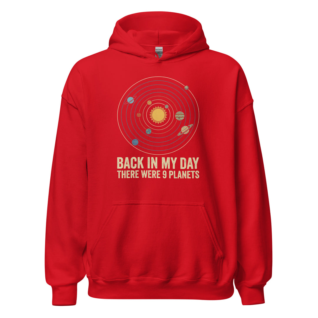 Back In My Day There Were 9 Planets Hoodie — alternate color view