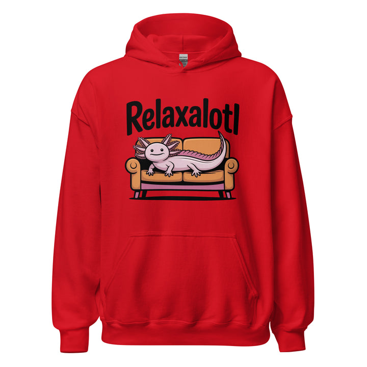 Relaxalotl — a pink axolotl lounging on a couch, captioned Relaxalotl, printed on a unisex hoodie.