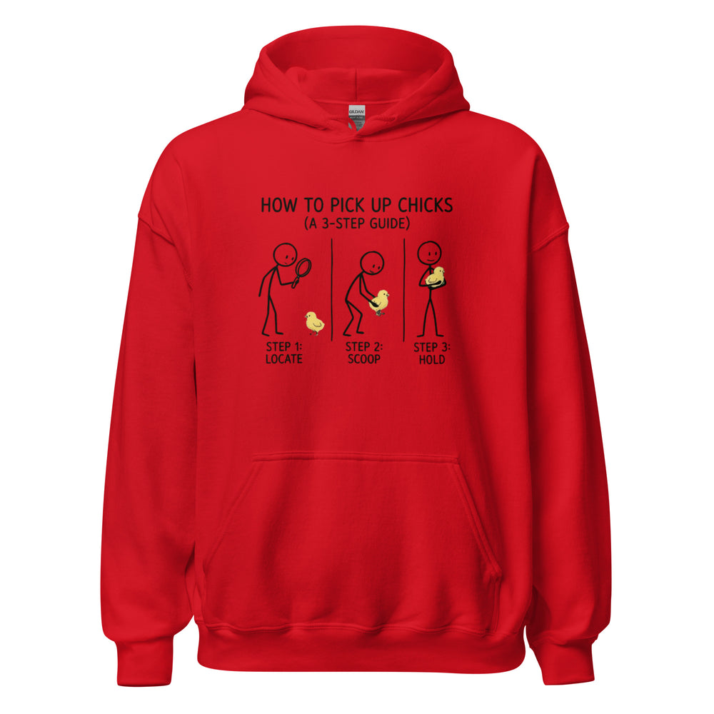 How To Pick Up Chicks — a stick-figure 3-step guide to picking up baby chicks: locate, scoop, hold, printed on a unisex hoodie.