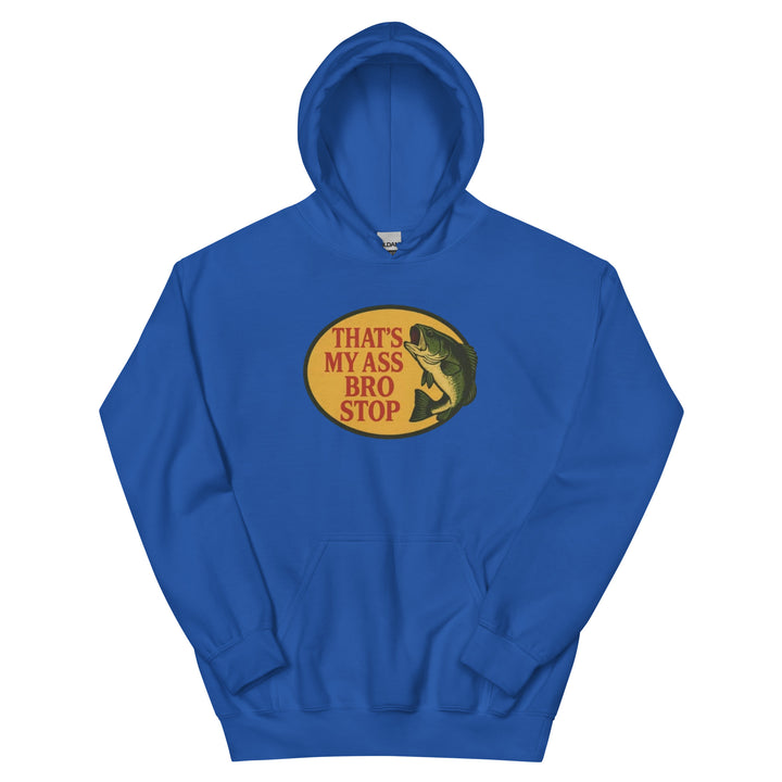 That's My Ass Bro Stop Hoodie Hoodie — alternate color view