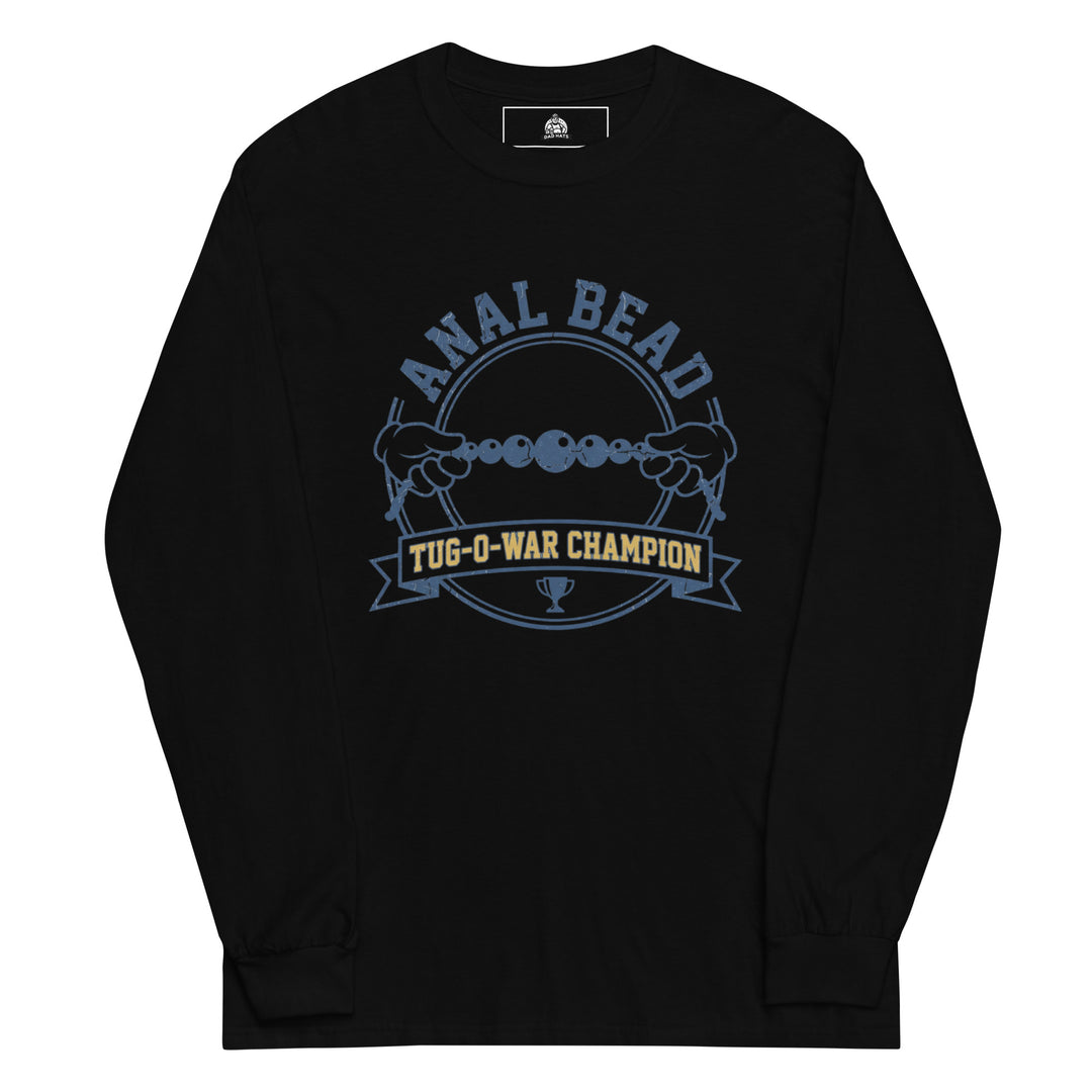 Anal Bead Tug Of War Champion Long Sleeve Long Sleeve — alternate color view