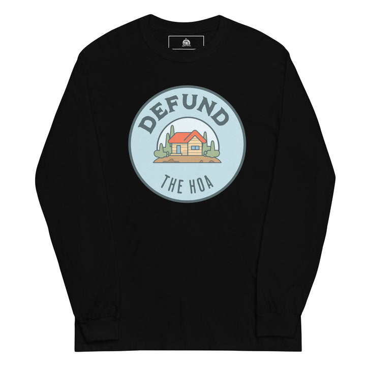 Defund The HOA Long Sleeve — alternate color view