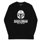 The Dadalorian Long Sleeve Shirt