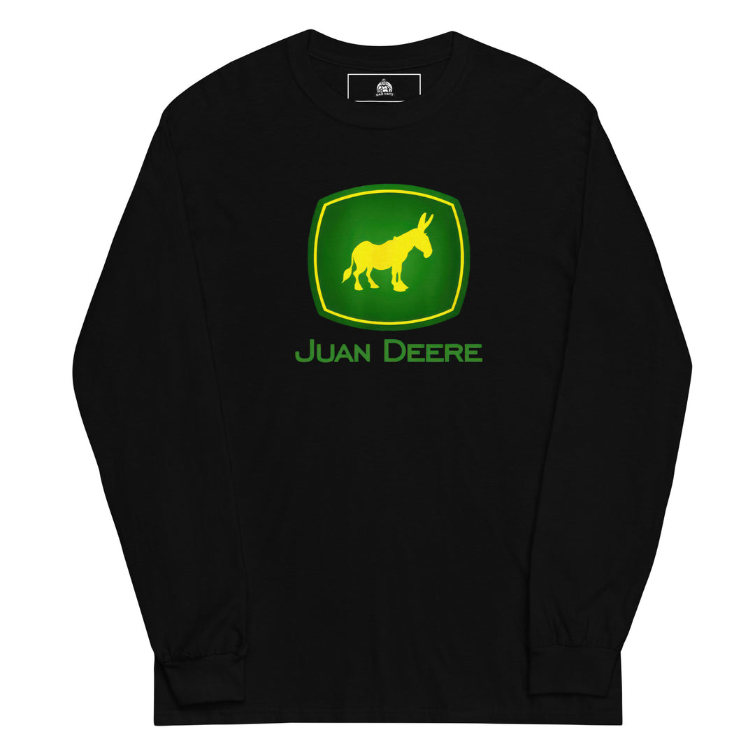 Juan Deere — a John Deere logo parody with a yellow donkey in place of the deer, reading Juan Deere, printed on a long sleeve shirt.