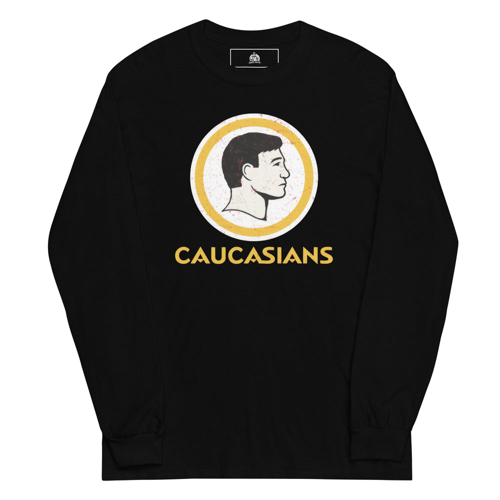 Caucasians — a parody of a vintage sports-team logo showing a slick-haired white man's profile in a circle, reading Caucasians, printed on a long sleeve shirt.