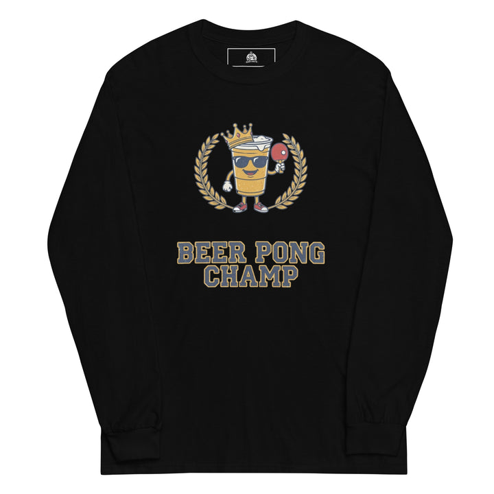 Beer Pong Champ — a Beer Pong Champ design with cups and a ping pong ball, printed on a long sleeve shirt.