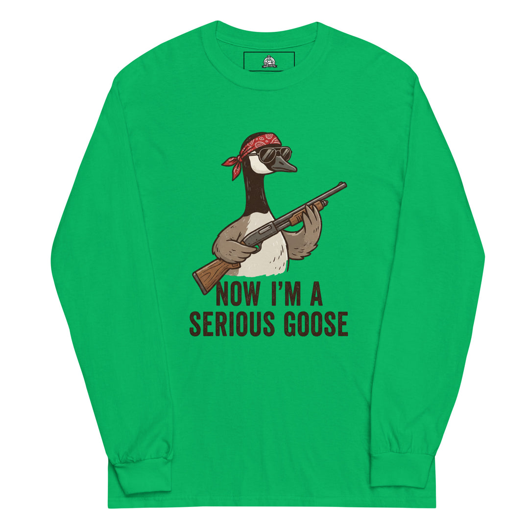 Now I'm A Serious Goose Long Sleeve — alternate color view