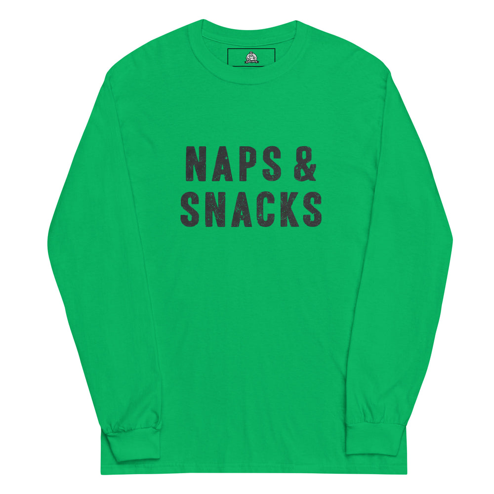 Naps & Snacks — a bold distressed design reading Naps & Snacks, printed on a long sleeve shirt.