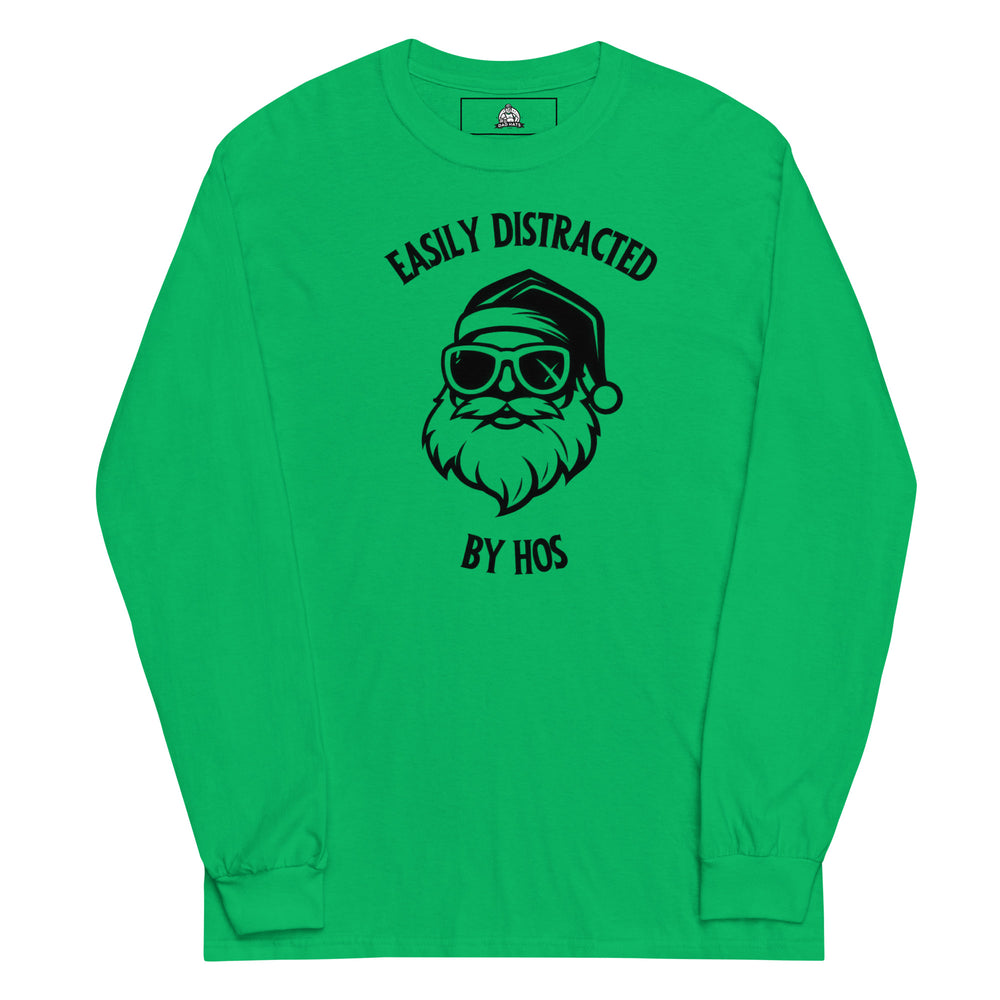 Easily Distracted By Hos — a cool Santa in sunglasses, captioned Easily Distracted By Hos, printed on a long sleeve shirt.