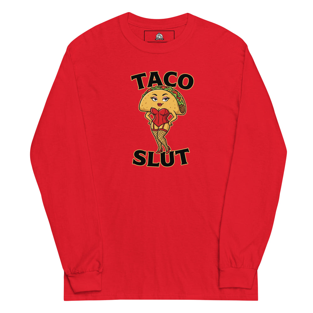 Taco Slut — a taco character with a pin-up body in a red corset and fishnets, captioned Taco Slut, printed on a long sleeve shirt.