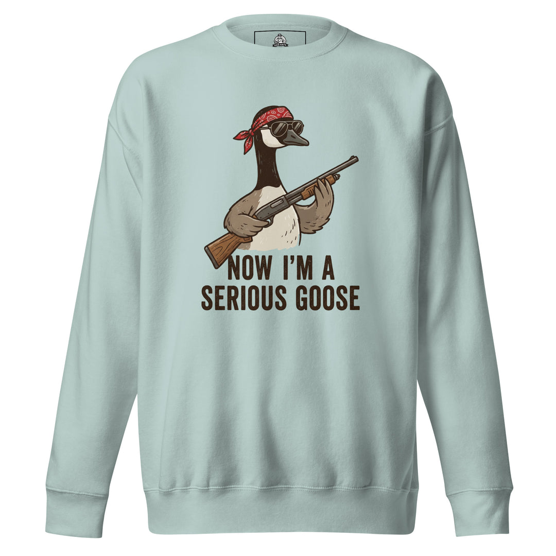 Now I'm A Serious Goose Sweatshirt — alternate color view
