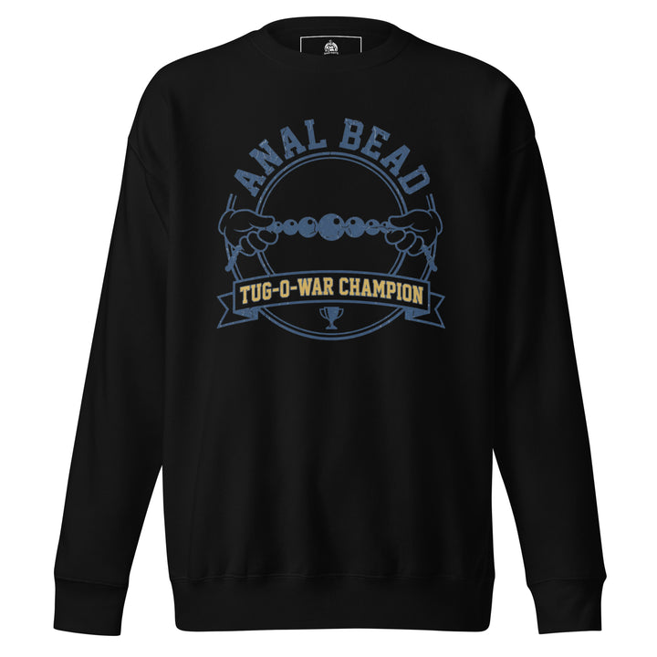 Anal Bead Tug Of War Champion Sweatshirt Sweatshirt — alternate color view