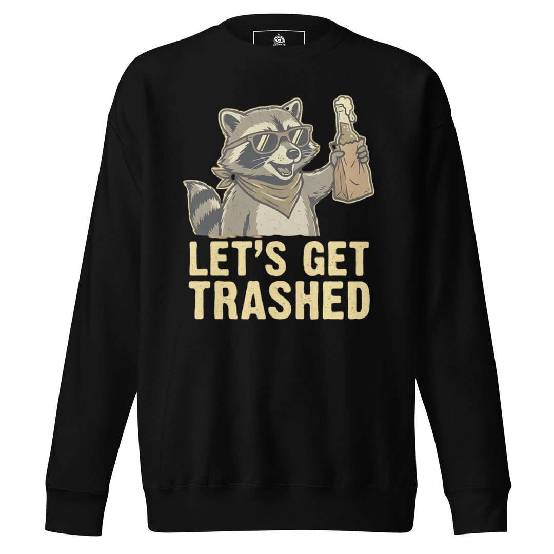 Let's Get Trashed funny drinking graphic tee — raccoon in sunglasses holding a beer bottle in paper bag, bold LET'S GET TRASHED text on black tee