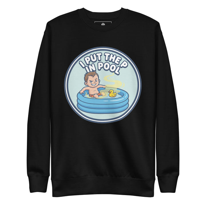 I Put The P In Pool Sweatshirt — alternate color view