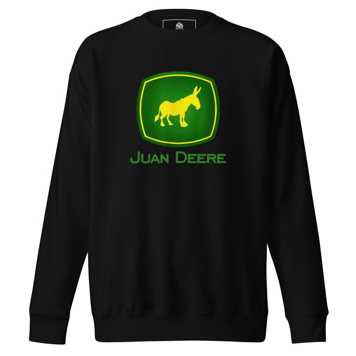 Juan Deere — a John Deere logo parody with a yellow donkey in place of the deer, reading Juan Deere, printed on a unisex sweatshirt.