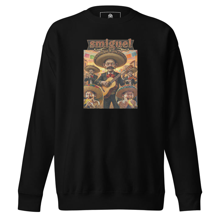 Smiguel — Gollum-like mariachi characters in sombreros eating tacos, captioned Smiguel, printed on a unisex sweatshirt.