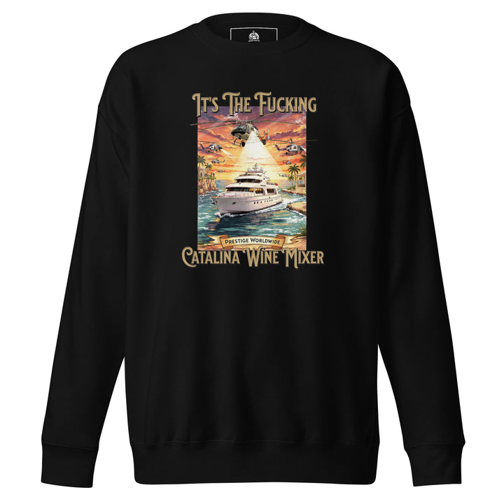 Catalina Wine Mixer — a Catalina Wine Mixer event-style design, printed on a unisex sweatshirt.