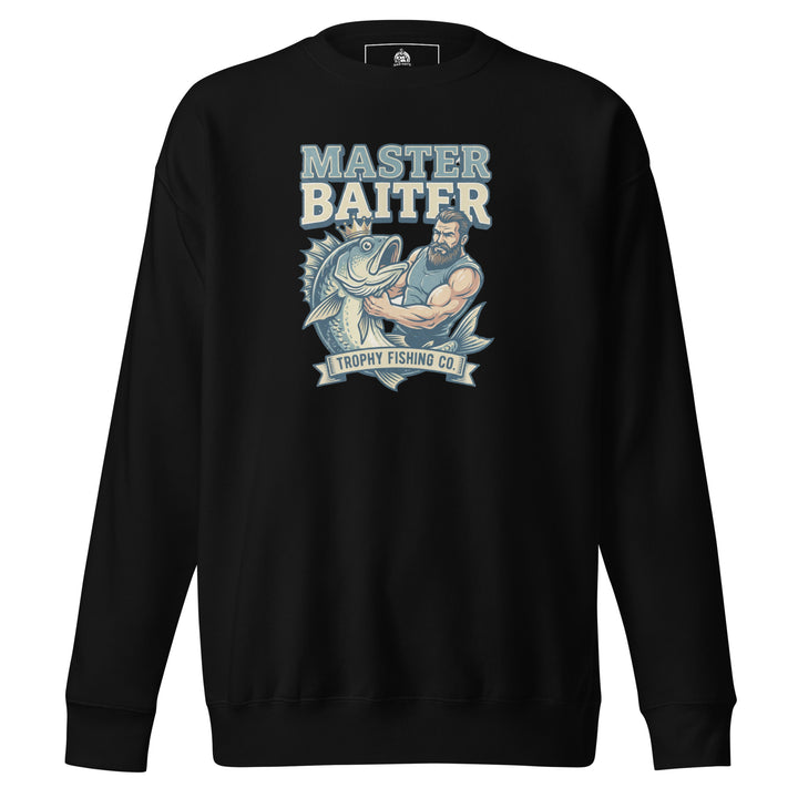 Master Baiter — a muscular bearded fisherman flexing next to a big trophy fish, with a Master Baiter Trophy Fishing Co. badge, printed on a unisex sweatshirt.