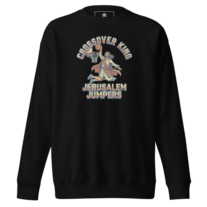 Crossover King — a basketball Crossover King design, printed on a unisex sweatshirt.