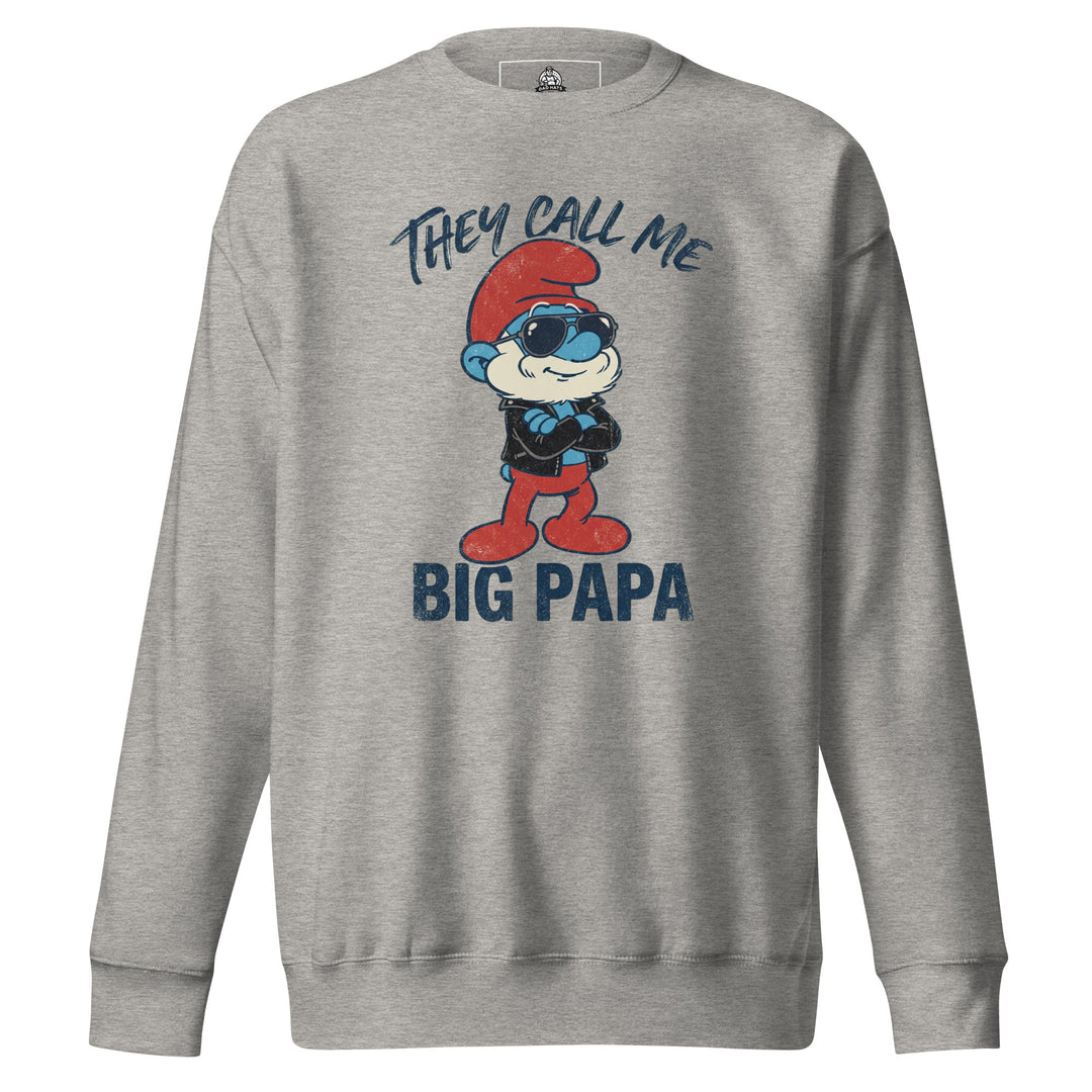 They Call Me Big Papa Sweatshirt — alternate color view