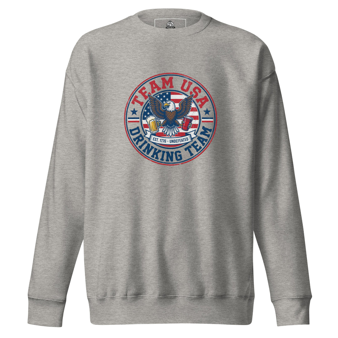 Team USA Drinking Team — a Team USA Drinking Team patriotic design, printed on a unisex sweatshirt.