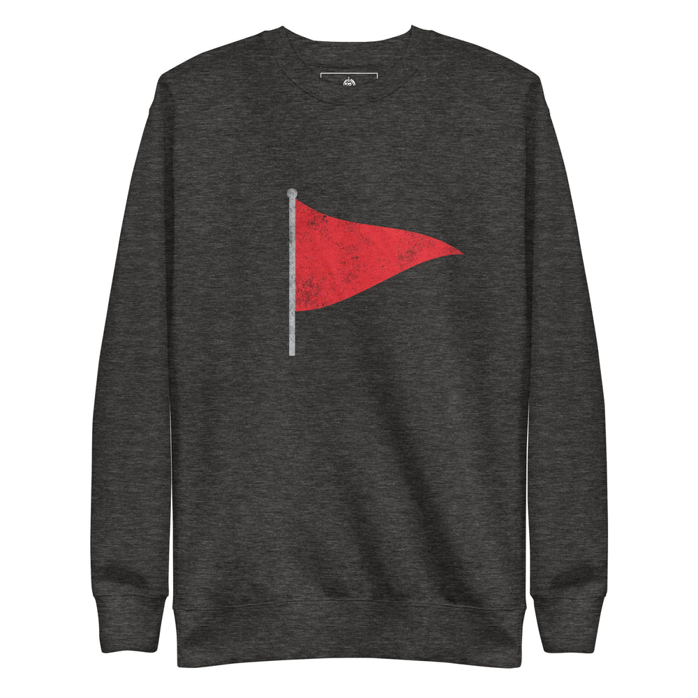 Red Flag — a single distressed red pennant flag on a pole, printed on a unisex sweatshirt.