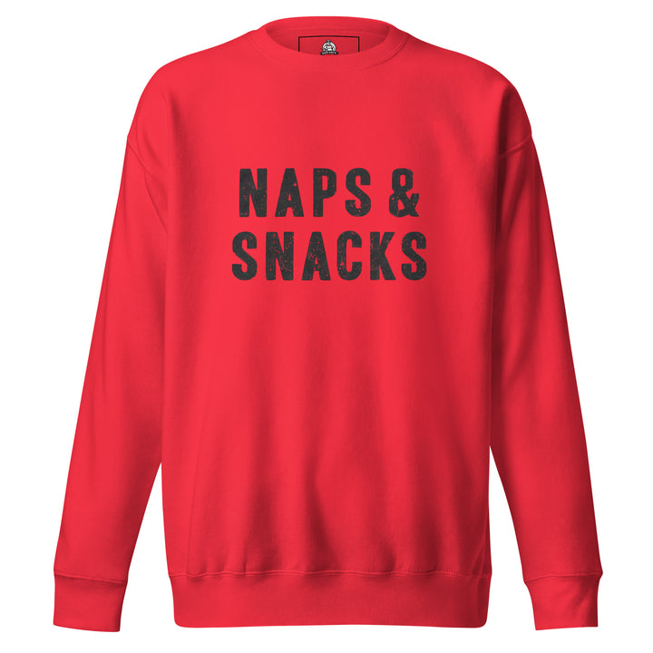 Naps & Snacks — a bold distressed design reading Naps & Snacks, printed on a unisex sweatshirt.