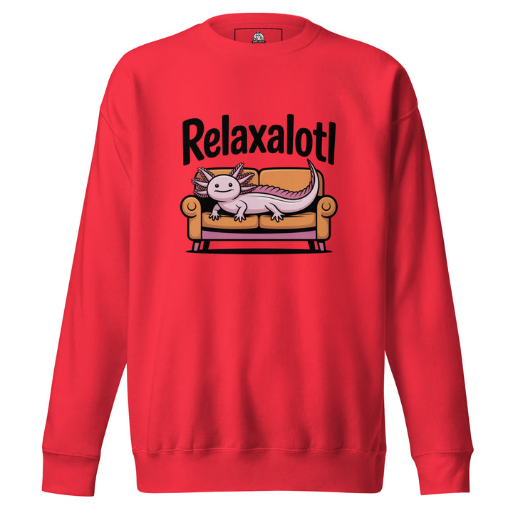 Relaxalotl — a pink axolotl lounging on a couch, captioned Relaxalotl, printed on a unisex sweatshirt.
