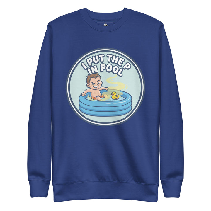 I Put The P In Pool Sweatshirt — alternate color view